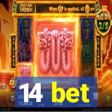 14 bet